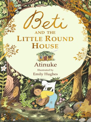 cover image of Beti and the Little Round House